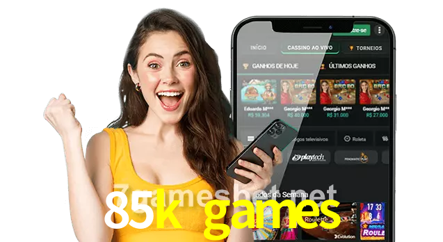 85k games