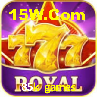 85k games,85k bet