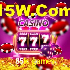 85k games