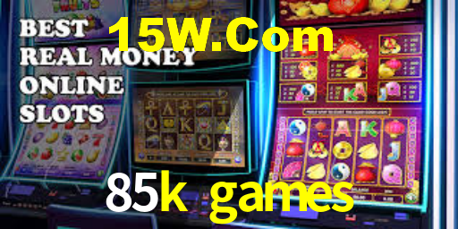 85k games,85k bet