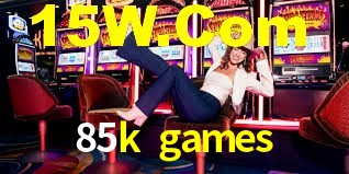 85k games,85k bet